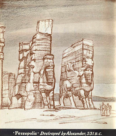 [Persepolis - Destroyed by Alexander, 331 B.C.]